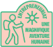 Badge Une magnifique aventure humaine